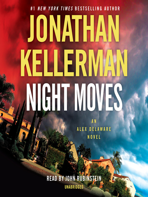 Title details for Night Moves by Jonathan Kellerman - Available